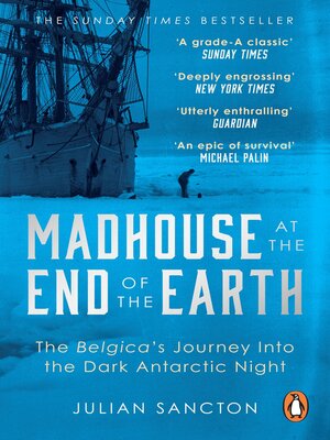 cover image of Madhouse at the End of the Earth